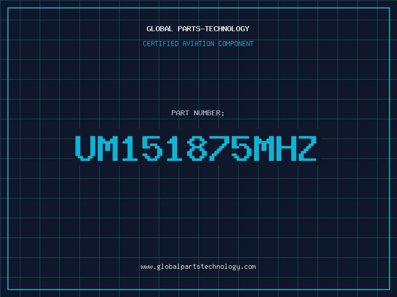 Aviation Part UM151875MHZ