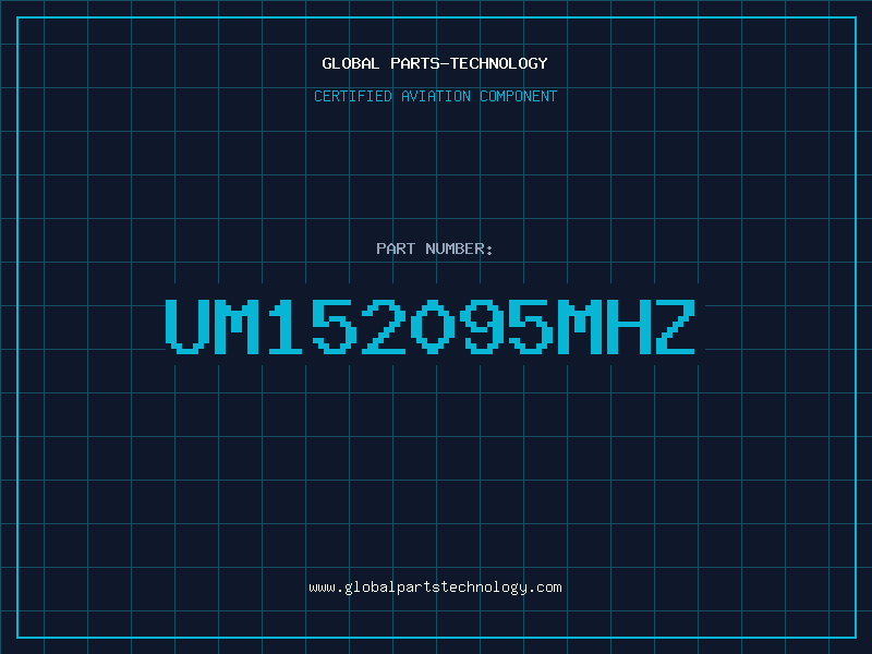 Aviation Part UM152095MHZ