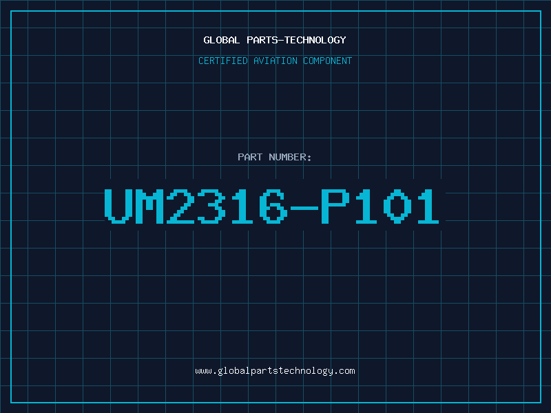 Aviation Part UM2316-P101