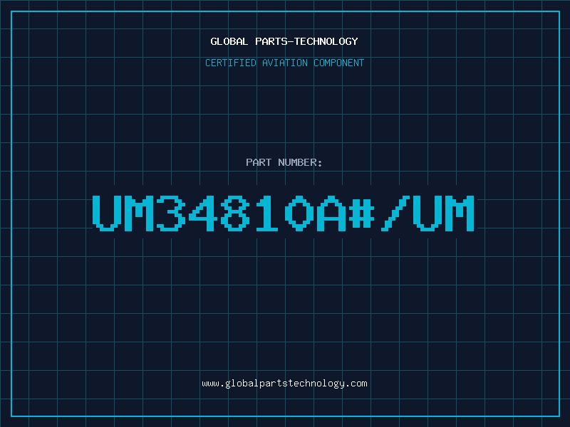 Aviation Part UM34810A#/UM