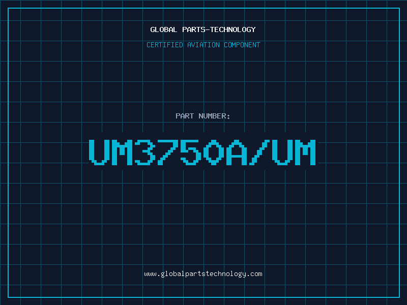 Aviation Part UM3750A/UM
