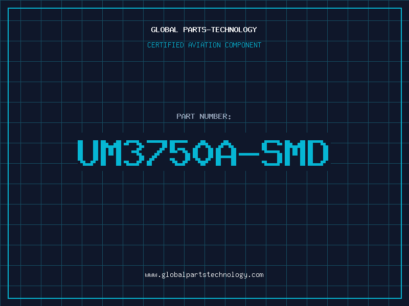 Aviation Part UM3750A-SMD