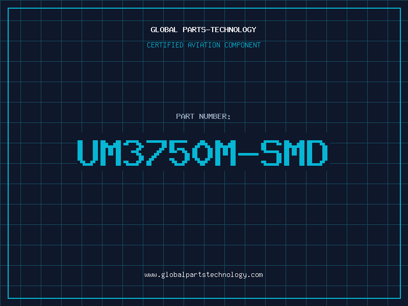 Aviation Part UM3750M-SMD