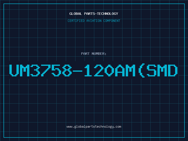Aviation Part UM3758-120AM(SMD