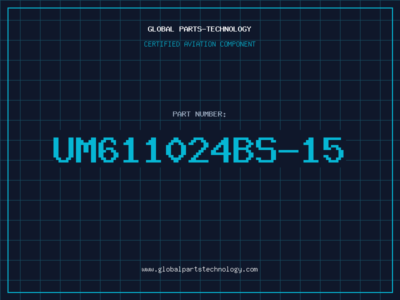 Aviation Part UM611024BS-15