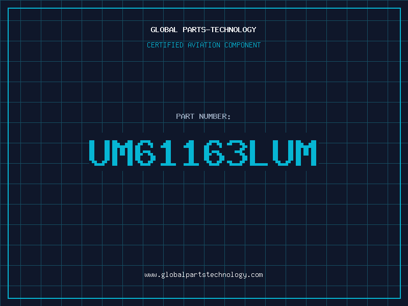Aviation Part UM61163LUM