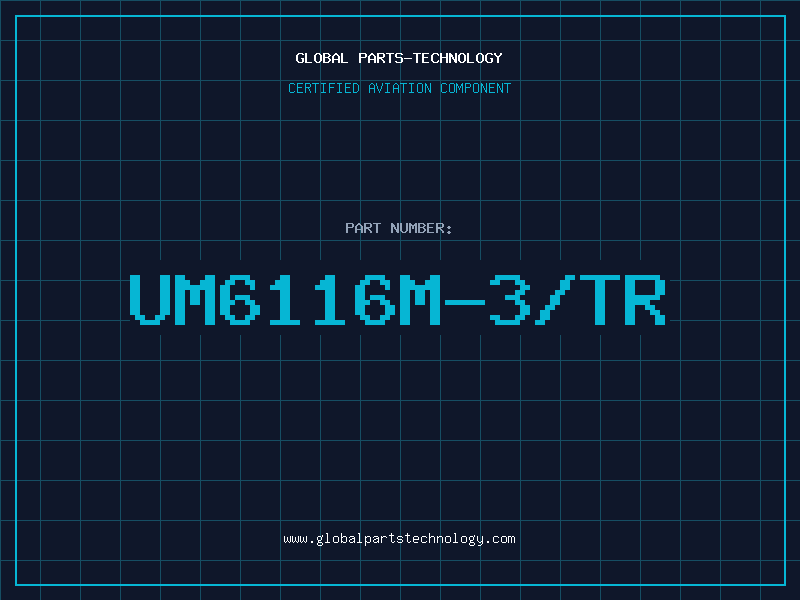 Aviation Part UM6116M-3/TR