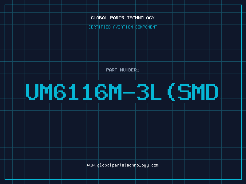Aviation Part UM6116M-3L(SMD