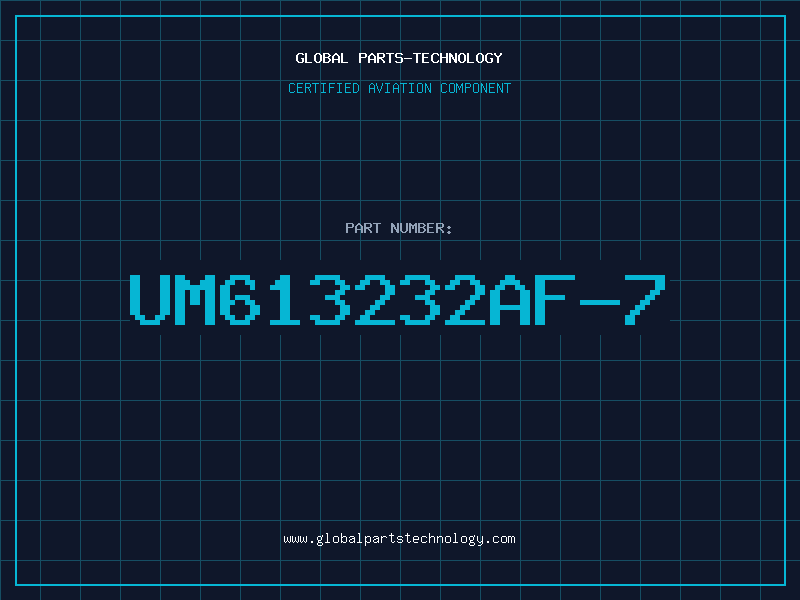 Aviation Part UM613232AF-7