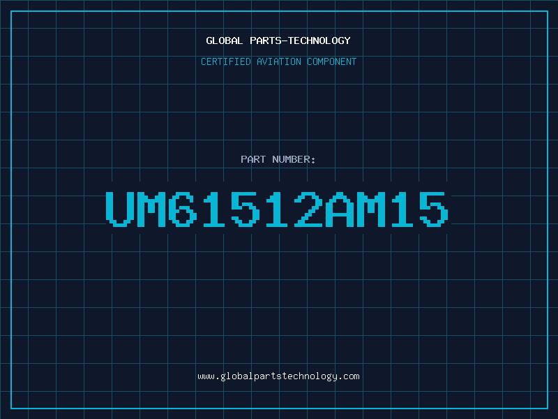 Aviation Part UM61512AM15