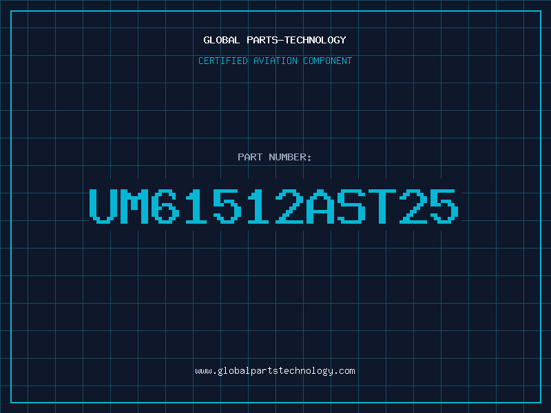 Aviation Part UM61512AST25