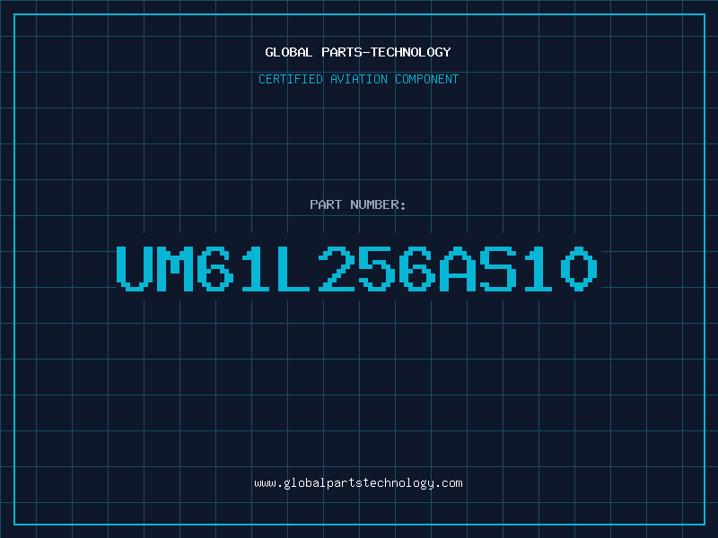 Aviation Part UM61L256AS10
