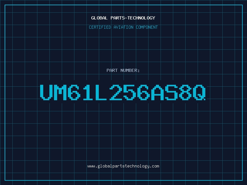 Aviation Part UM61L256AS8Q