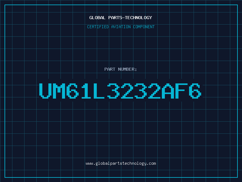 Aviation Part UM61L3232AF6