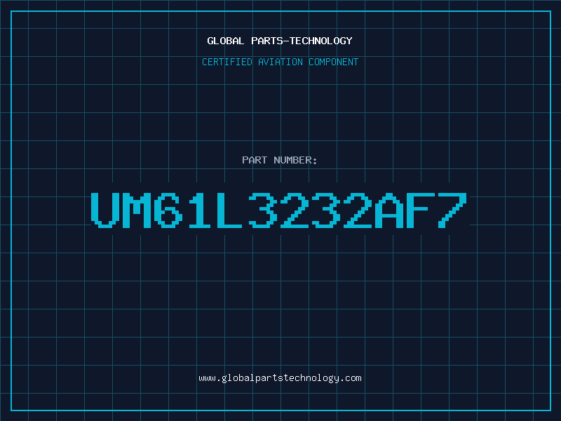 Aviation Part UM61L3232AF7