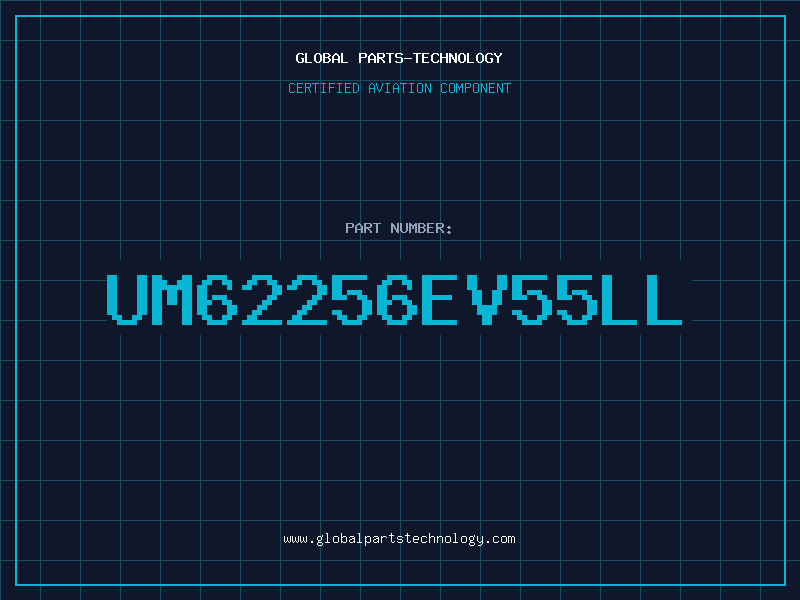 Aviation Part UM62256EV55LL