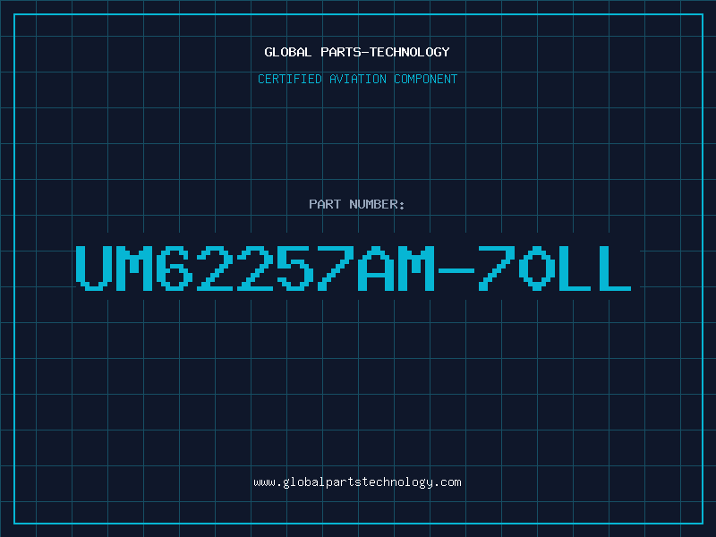 Aviation Part UM62257AM-70LL