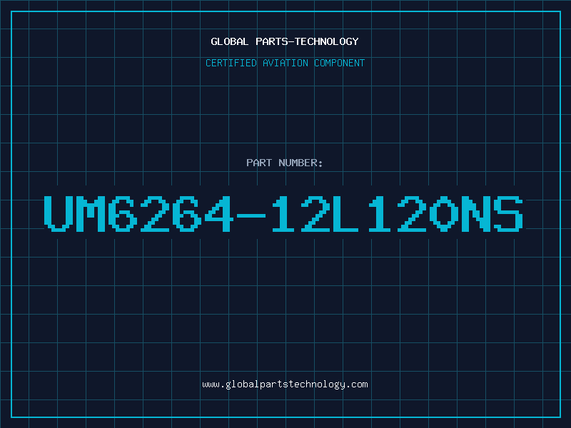 Aviation Part UM6264-12L120NS