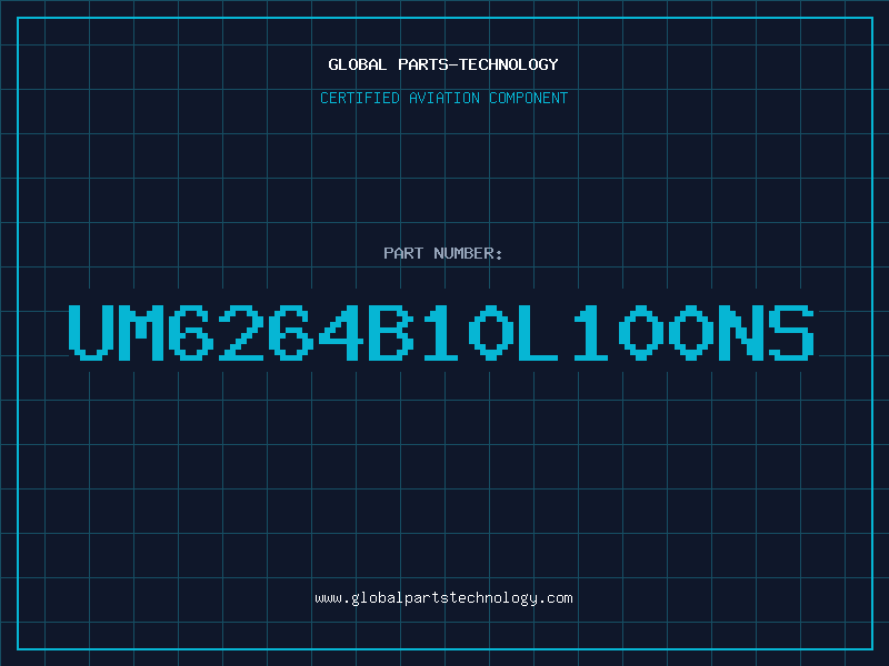 Aviation Part UM6264B10L100NS