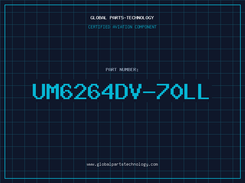 Aviation Part UM6264DV-70LL