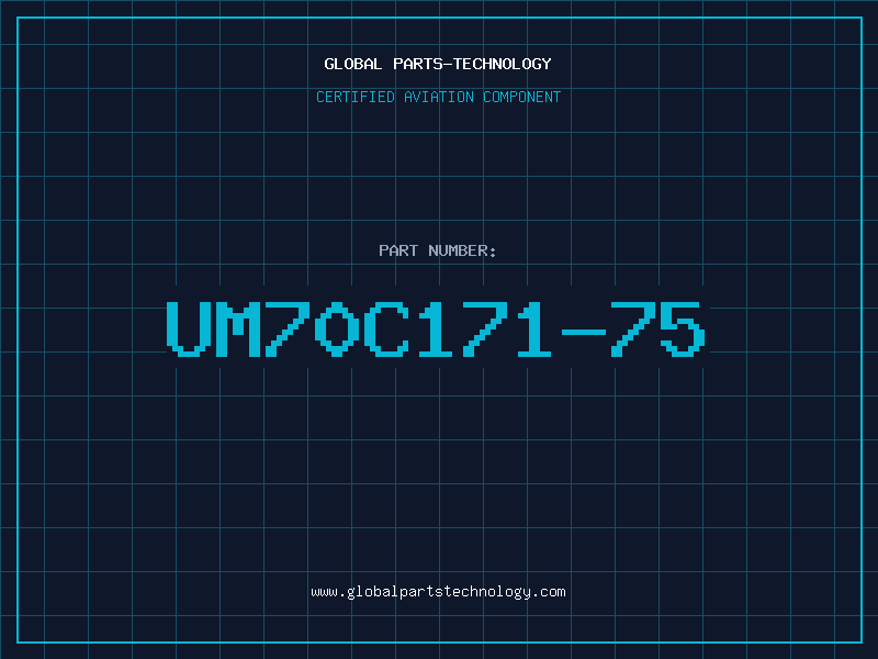 Aviation Part UM70C171-75