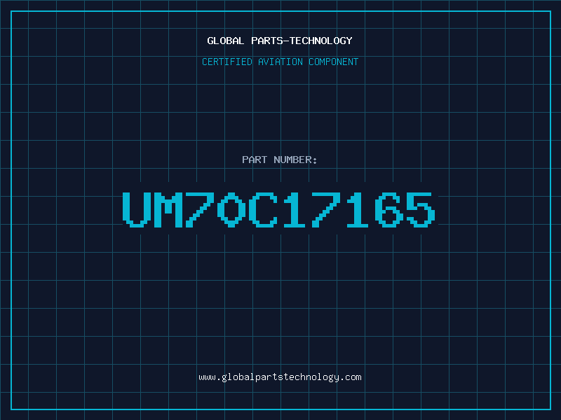 Aviation Part UM70C17165