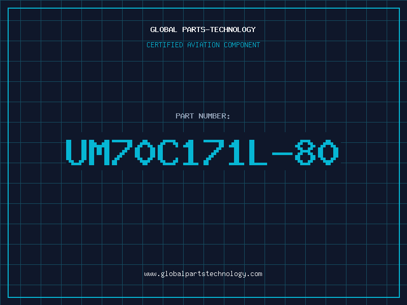 Aviation Part UM70C171L-80