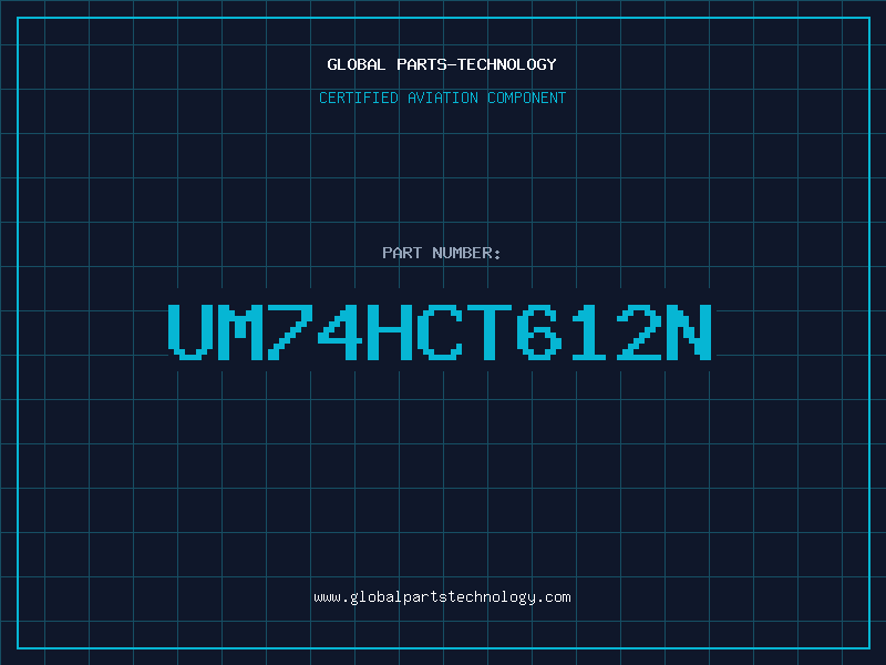 Aviation Part UM74HCT612N