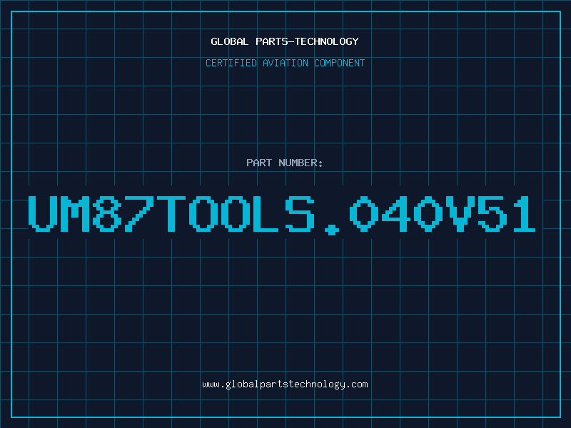 Aviation Part UM87TOOLS.040V51