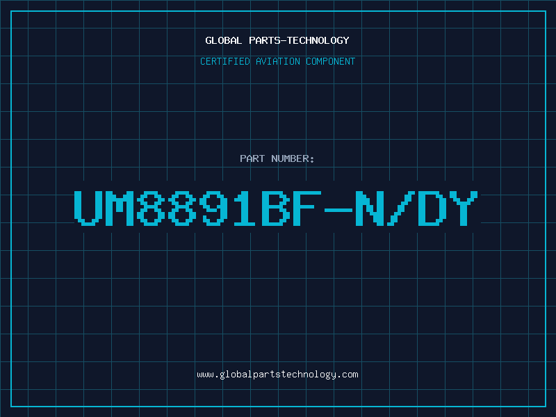 Aviation Part UM8891BF-N/DY