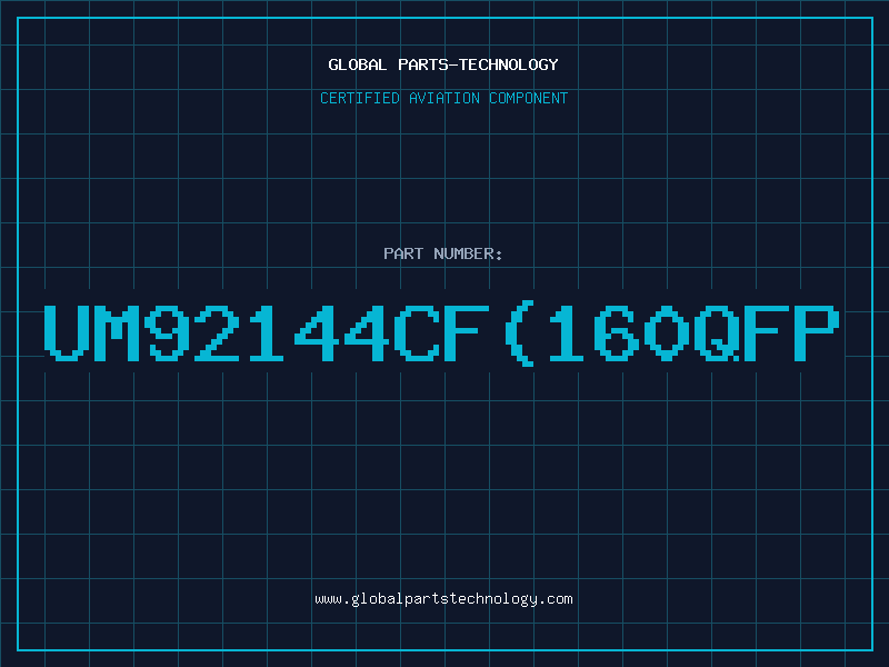 Aviation Part UM92144CF160QFP