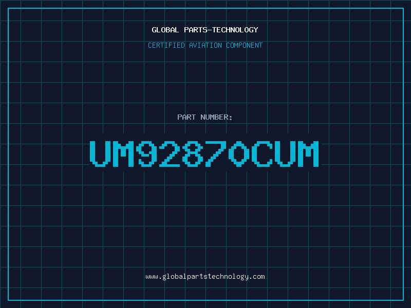 Aviation Part UM92870CUM