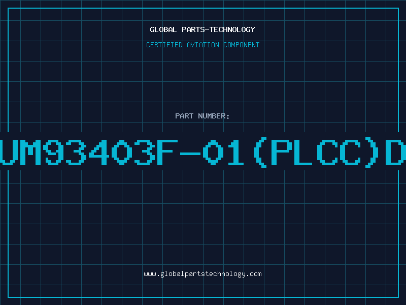 Aviation Part UM93403F-01(PLCC)D