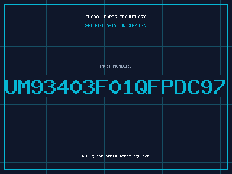 Aviation Part UM93403F01QFPDC97
