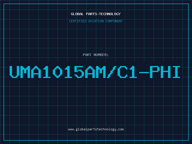 Aviation Part UMA1015AM/C1-PHI