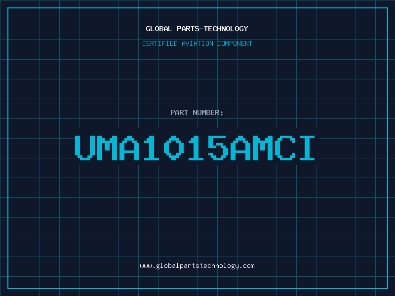 Aviation Part UMA1015AMCI