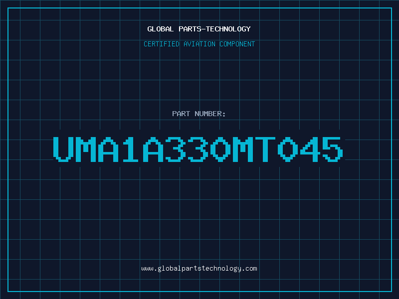 Aviation Part UMA1A330MT045