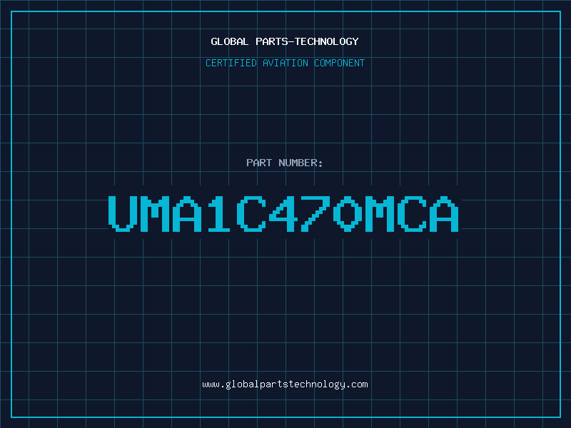 Aviation Part UMA1C470MCA
