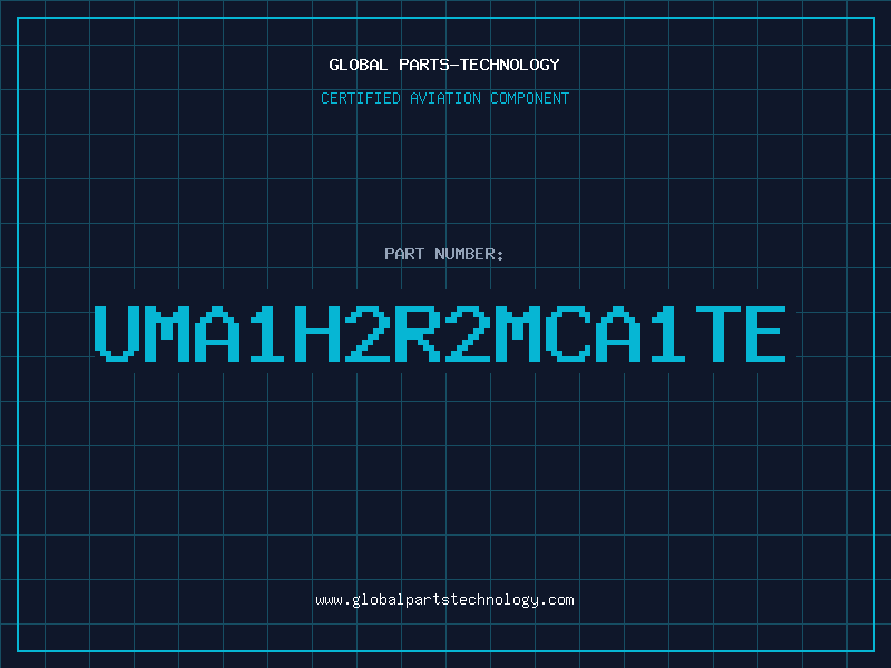 Aviation Part UMA1H2R2MCA1TE