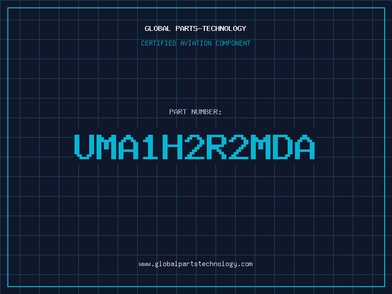Aviation Part UMA1H2R2MDA