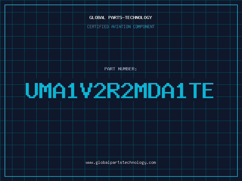 Aviation Part UMA1V2R2MDA1TE