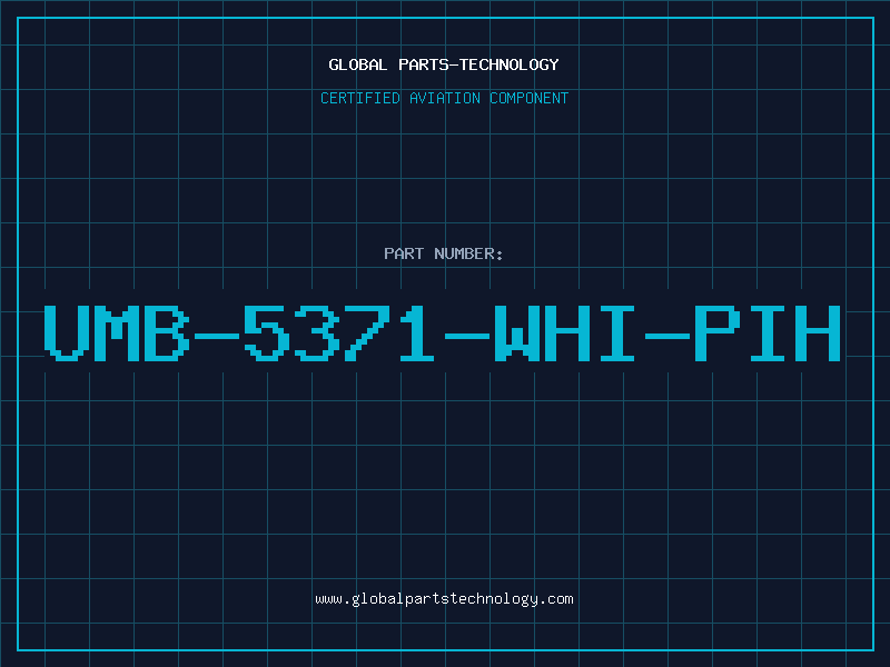 Aviation Part UMB-5371-WHI-PIH