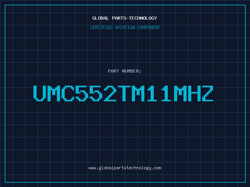 Aviation Part UMC552TM11MHz