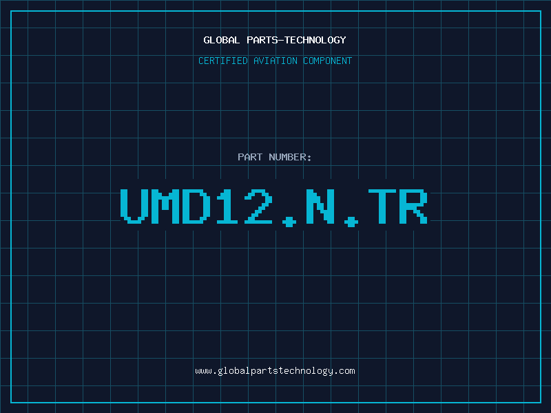 Aviation Part UMD12.N.TR