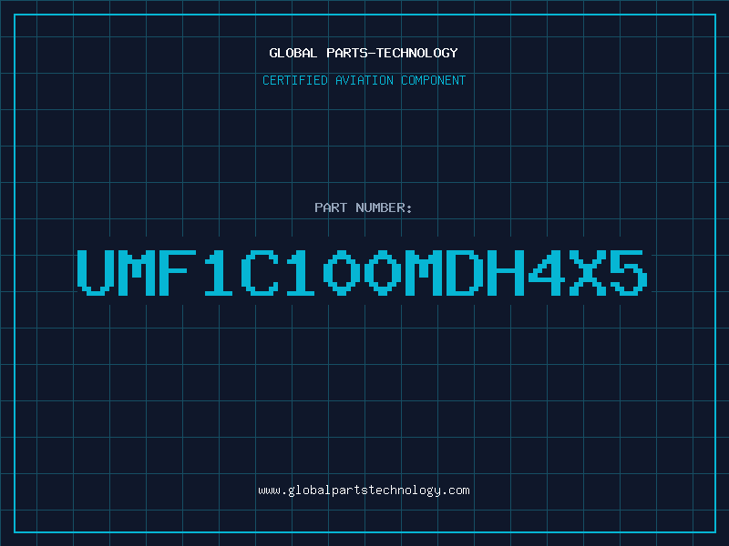 Aviation Part UMF1C100MDH4X5