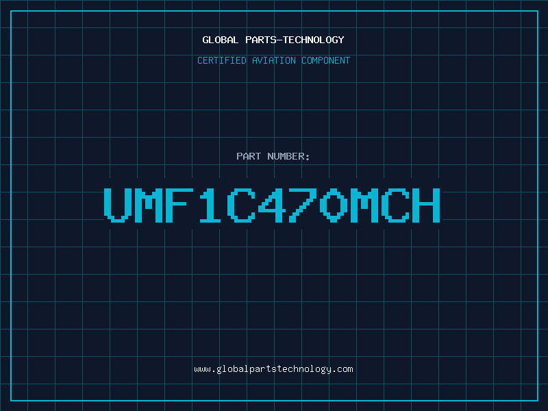 Aviation Part UMF1C470MCH