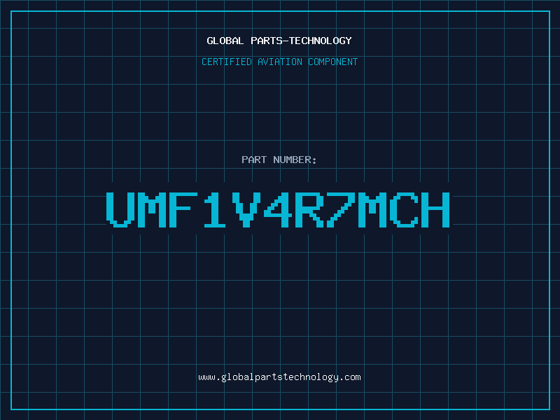 Aviation Part UMF1V4R7MCH