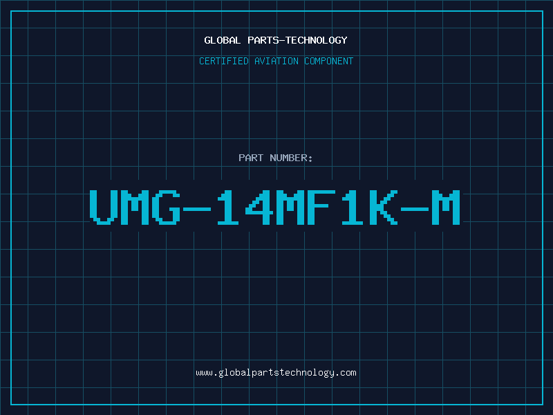 Aviation Part UMG-14MF1K-M