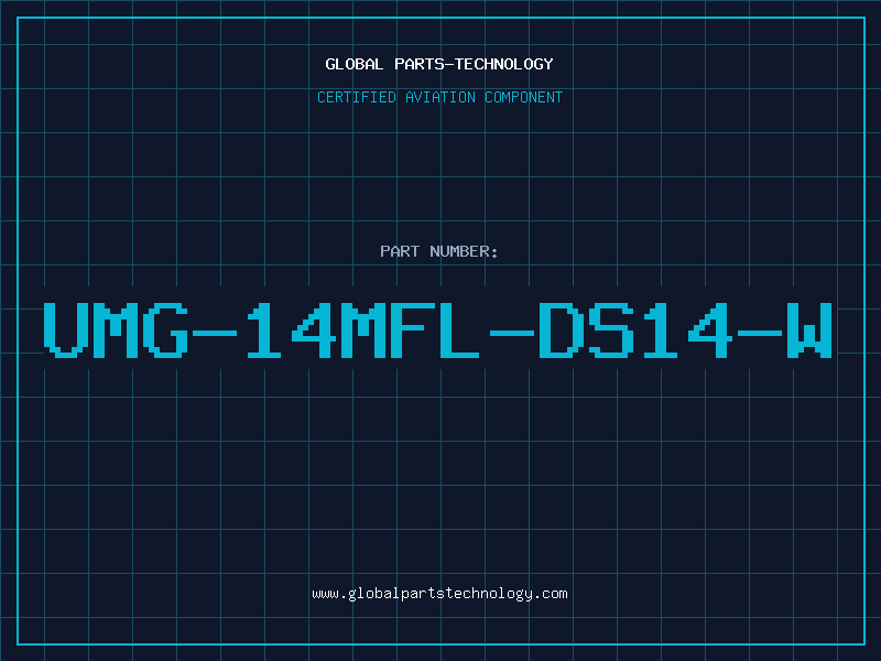 Aviation Part UMG-14MFL-DS14-W