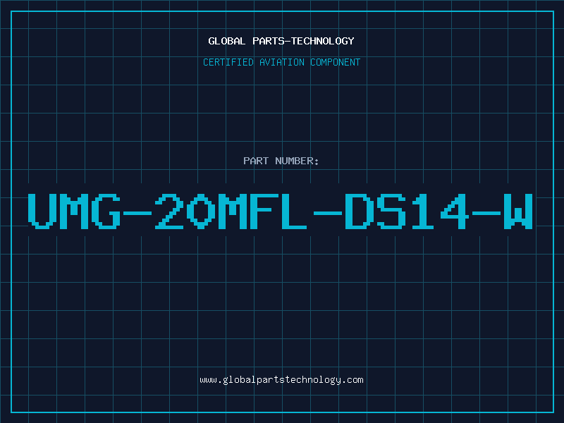 Aviation Part UMG-20MFL-DS14-W